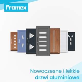 Może być zdjęciem przedstawiającym tekst „Framex Nowoczesne i lekkie drzwi aluminiowe”